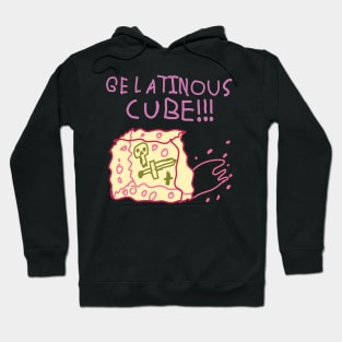 Gelatinous Cube !!! #2 Hoodie